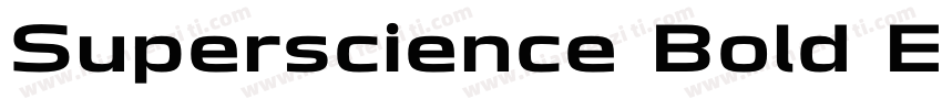 Superscience Bold Expanded字体转换